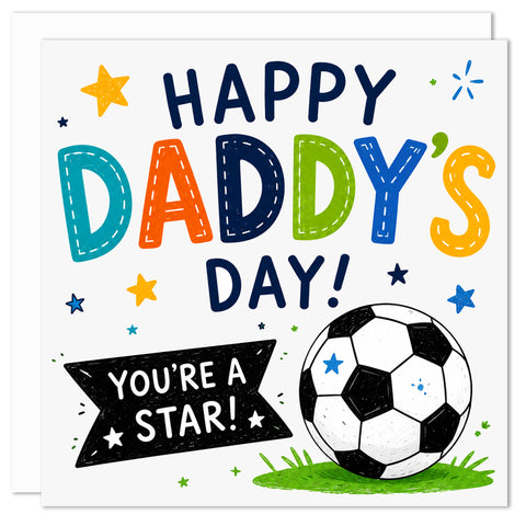 Happy Daddy’s Day Football Card – Cute Father’s Day Card From Son | Daddy You’re A Star Greeting Card UK