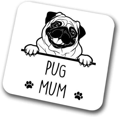 Pug Mum Coaster Pet Present Pug Dog Mum Dad Friend Joke Funny Gift  Birthday Christmas, Hardboard Coaster