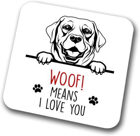 Labrador Woof Means I Love You Mum Dad Coaster Dog Dad Labrador Dad  Friend Funny Gift for Birthday Christmas, Labrador Mum Coaster