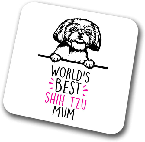 Shih Tzu World's Best Mum Coaster Dog Mum Shih Tzu Mum  Friend Funny Gift for Birthday Christmas, Shih Tzu Coaster