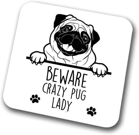 Pug Beware Crazy Pug Lady Coaster Pet Present Pug Dog Mum Dad Friend Joke Funny Gift  Birthday Christmas, Hardboard Coaster