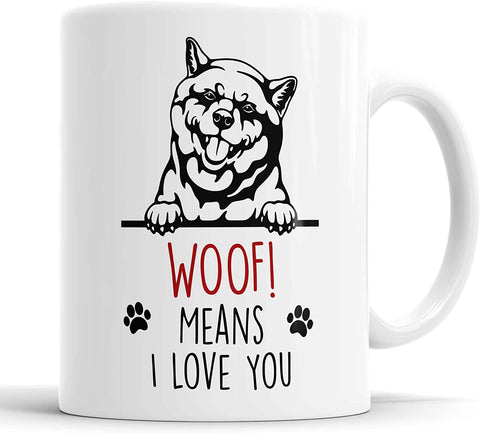 Shiba Inu Woof Means I Love You Mug