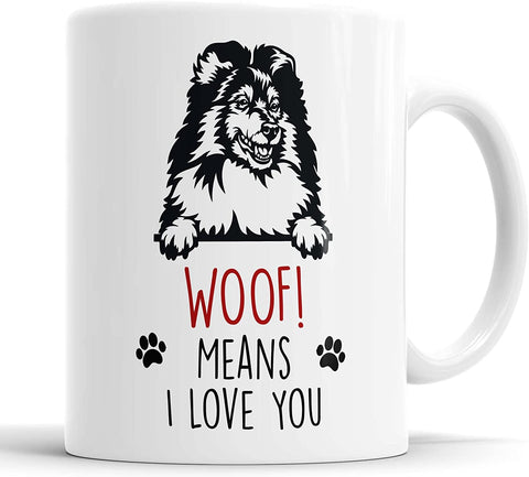 Rough Collie Woof Means I Love You Mug