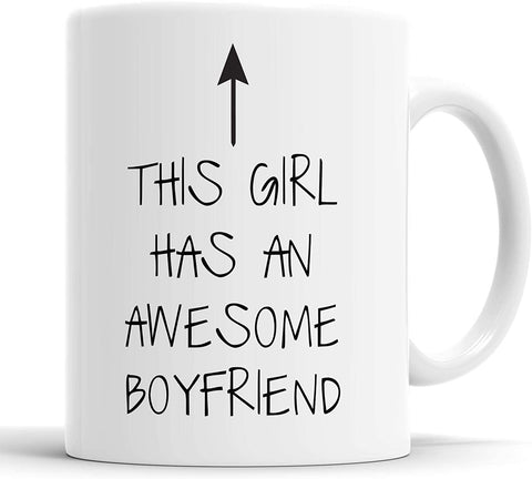 This Girl Has an Awesome Boyfriend Mug