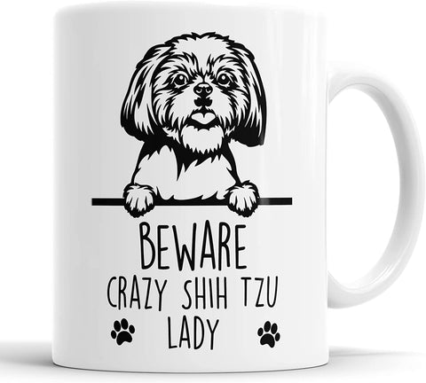 Shih Tzu Beware Crazy Shih Tzu Lady Mug