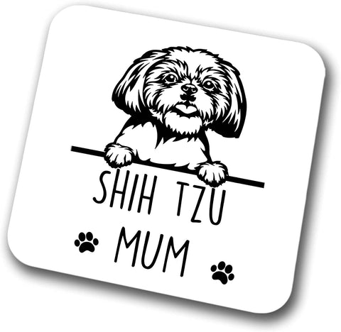 Shih Tzu Mum Coaster Pet Present Shih Tzu Dog Mum Dad Friend Joke Funny Gift  Birthday Christmas, Hardboard Coaster