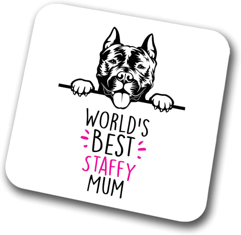 Staffy World's Best Mum Coaster Dog Mum Staffordshire Bull Terrier Mum  Friend Funny Gift for Birthday Christmas, Staffy Coaster