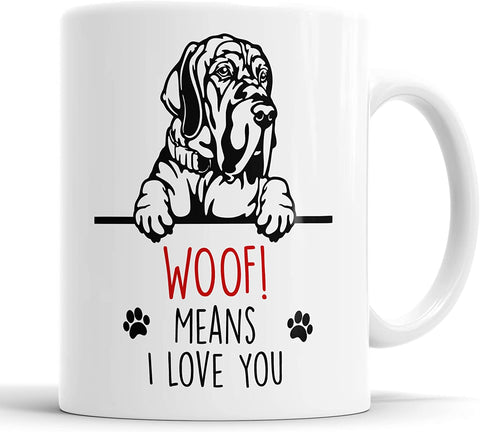 Great Dane Woof Means I Love You Mug