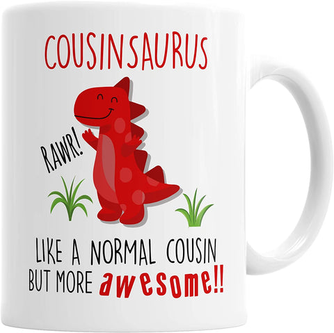 Cousinsaurus Mug Cousin Dinosaur