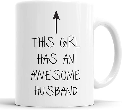 This Girl Has an Awesome Husband Mug