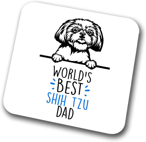 Shih Tzu World's Best Dad Coaster Dog Dad Shih Tzu Dad  Friend Funny Gift for Birthday Christmas, Shih Tzu Coaster