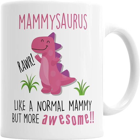 Mammysaurus Mug Mammy Dinosaur
