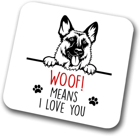 German Shepherd Woof Means I Love You Mum Dad Coaster Dog Dad Alsatian Dad  Friend Funny Gift for Birthday Christmas, German Shepherd Mum Coaster