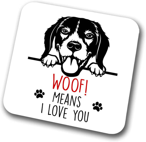 Beagle Woof Means I Love You Mum Dad Coaster Dog Dad Beagle Dad  Friend Funny Gift for Birthday Christmas, Beagle Mum Coaster