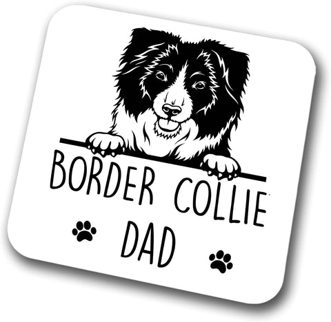Border Collie Dad Coaster Pet Present Border Collie Dog Mum Dad Friend Joke Funny Gift  Birthday Christmas, Hardboard Coaster