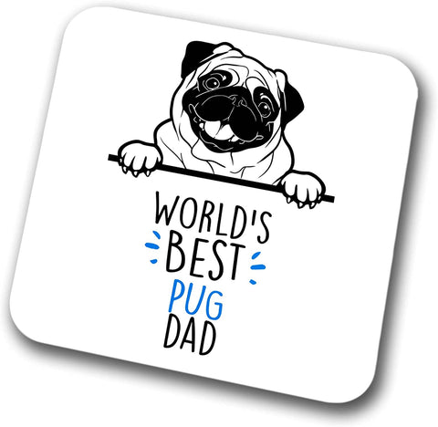 Pug World's Best Dad Coaster Dog Dad Pug Dad  Friend Funny Gift for Birthday Christmas, Pug Coaster