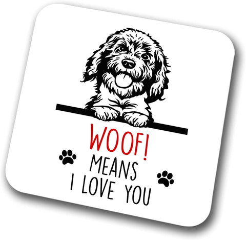Cockapoo Woof Means I Love You Mum Dad Coaster Dog Dad Cockapoo Dad  Friend Funny Gift for Birthday Christmas, Cockapoo Mum Coaster