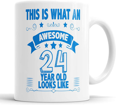 This is What an Awesome 24 Year Old Looks Like Mug  (Blue)