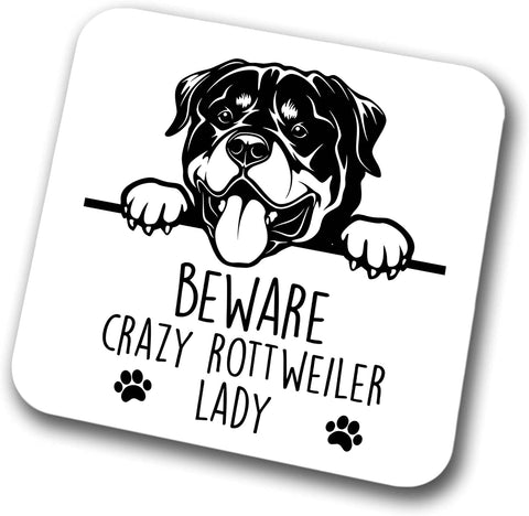 RottweIler Beware Crazy RottweIler Lady Coaster Pet Present RottweIler Dog Mum Dad Friend Joke Funny Gift  Birthday Christmas, Hardboard Coaster