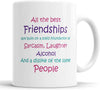 All The Best Friendships Mug