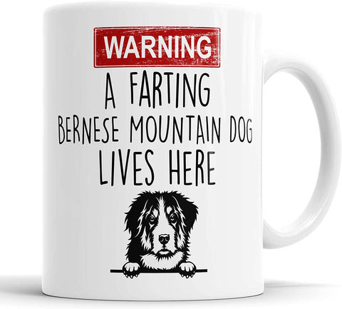 Bernese Mountain Dog Mug Warning A Farting Bernese Mountain Dog Lives Here Mug