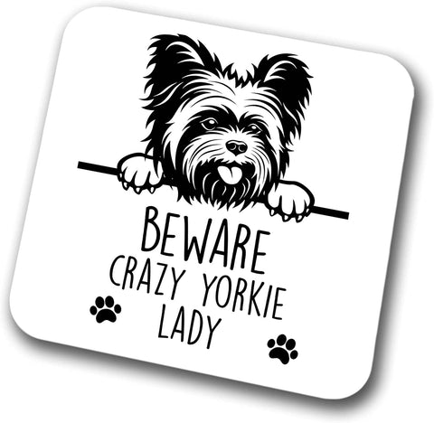 Yorkie Beware Crazy Yorkie Lady Coaster Pet Present Yorkshire Terrier Dog Mum Dad Friend Joke Funny Gift  Birthday Christmas, Hardboard Coaster