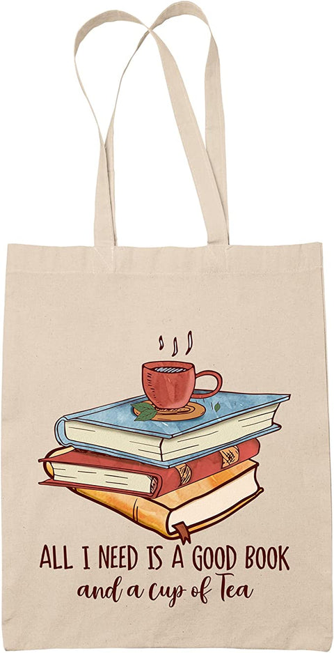 All i need is a good book Tote Bag All i need is a good book and a cup of tea shopping bag