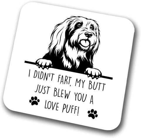 Bearded Collie Coaster I Didn't Fart My Butt Just Blew You A Love Puff Pet Present Bearded Collie Dog Mum Dad Friend Joke Funny Gift  Birthday Christmas, Hardboard Coaster