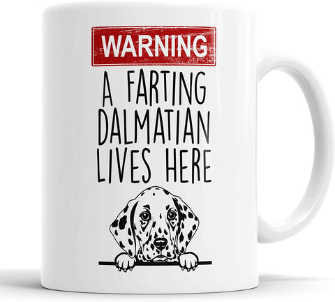Warning A Farting Dalmatian Lives Here Mug