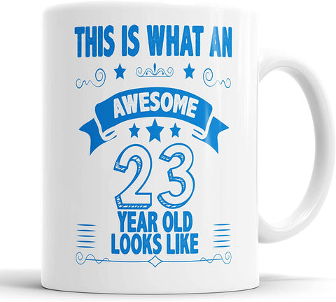 This is What an Awesome 23 Year Old Looks Like Mug  (Blue)