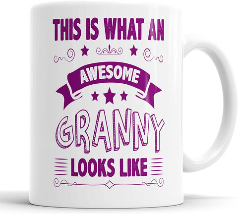 This Is What An Awesome Granny Looks Like Mug