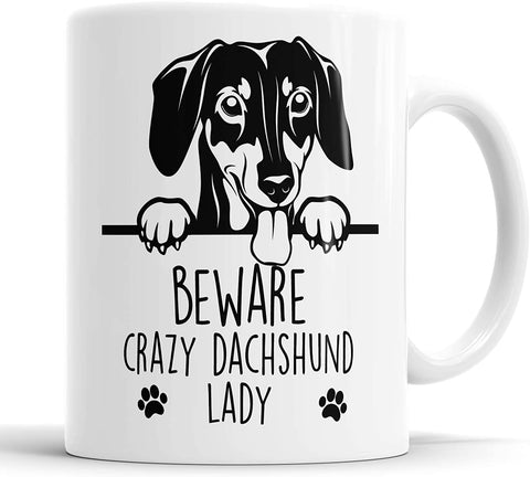 Dachshund Beware Crazy Dachshund Lady Mug