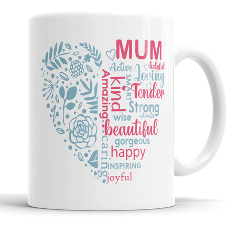 Heart with words of kindness mother's day Mug