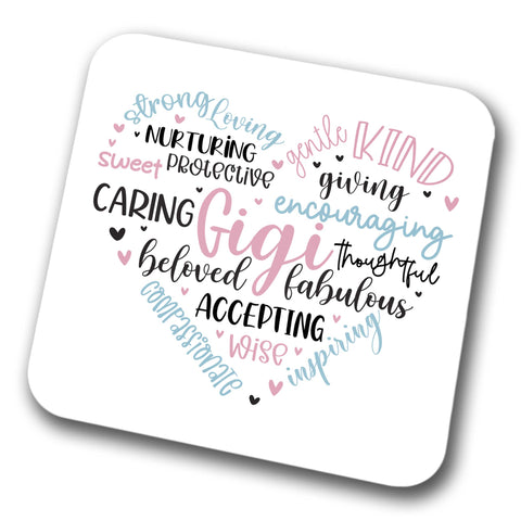 Strong Loving Gigi Coaster