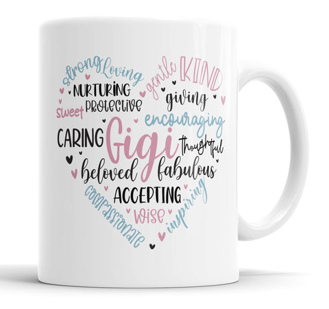 Strong Loving Gigi Mug