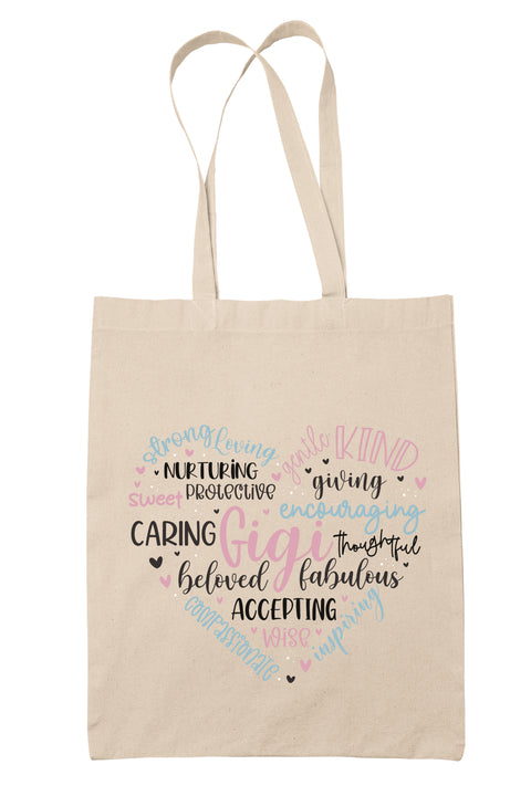 Strong Loving Gigi Tote Bag