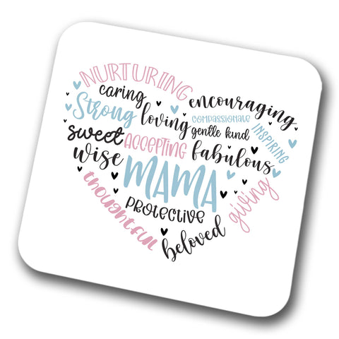 Strong Loving Mama Coaster