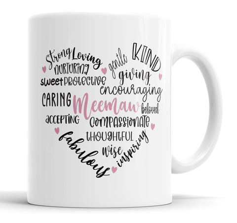 Strong Loving Meemaw Mug