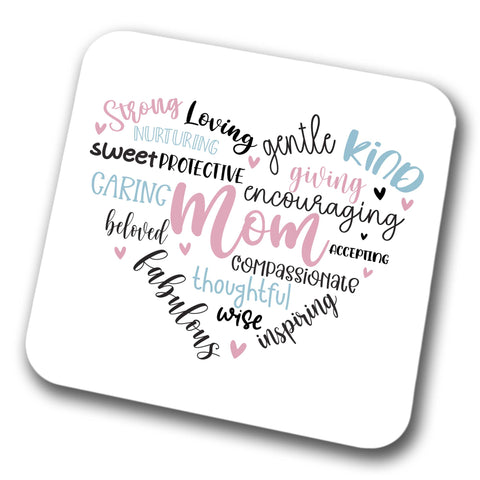 Strong Loving Mom Coaster