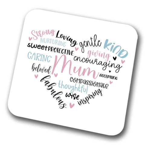 Strong Loving Mum Coaster