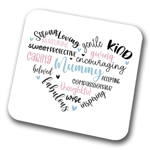 Strong Loving Mummy Coaster