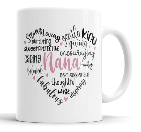 Strong Loving Nana Mug