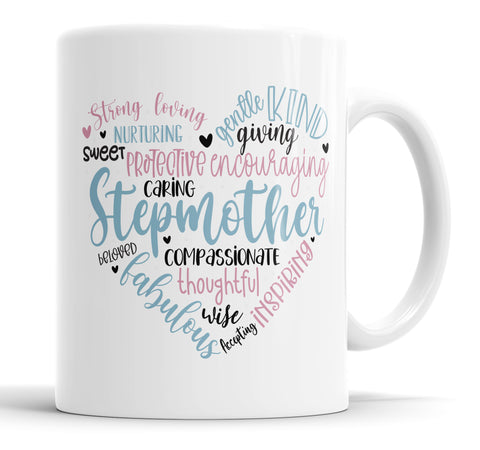 Strong Loving  Step Mother Mug